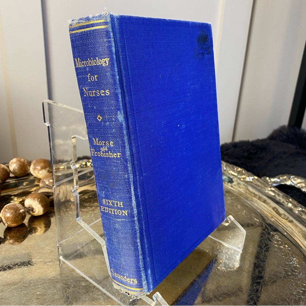 Sixth edition of the vintage book Microbiology for Nurses by Morse and Frobisher